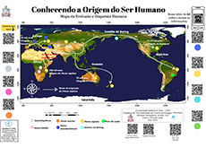 A imagem apresenta o mapa temático, construído durante a pesquisa, de formato retangular. Acima e ao centro, a figura apresenta as frases “Conhecendo a Origem do Ser Humano” e, logo abaixo, “Mapa da Evolução e Dispersão Humana”. Nas bordas da direita, da esquerda e de baixo, a imagem traz várias figuras de QR codes em preto, sobre um fundo branco. No centro, também em formato retangular, há o mapa-múndi com os continentes representados em tons de verde e amarelo sobre um fundo azul escuro, com linhas que mostram a migração da espécie humana desde o continente africano.